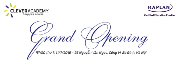 Lễ Khai Trương (Grand Opening) - Clever Academy