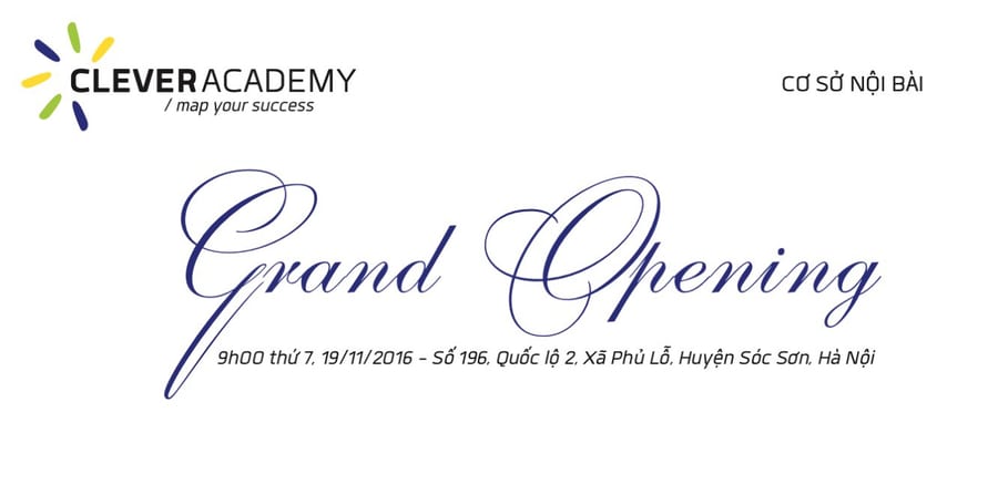 Khai trương Clever Academy - Nội Bài Campus