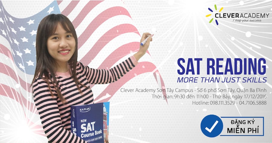 Chia sẻ kỹ năng làm bài SAT Reading - "More Than Just Skills"