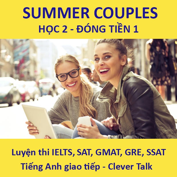 Cặp đôi Mùa hè – Chinh phục tiếng Anh với Học phí siêu ưu đãi