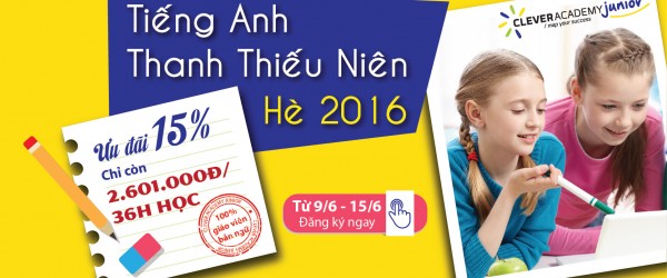 Tiếng Anh Thanh Thiếu Niên Hè 2016 – Thêm bạn thêm vui!