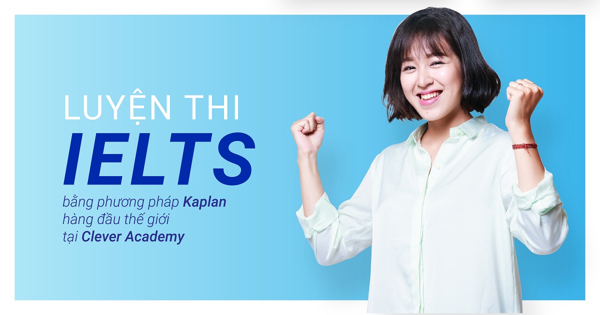 Luyen thi IELTS - Clever Academy