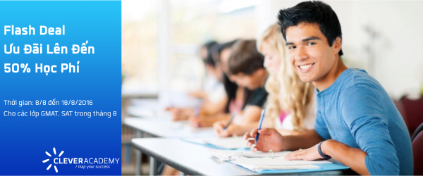 Flash Deal – Giảm 50% Khoá Học GMAT, SAT Tại Hanoi Campus