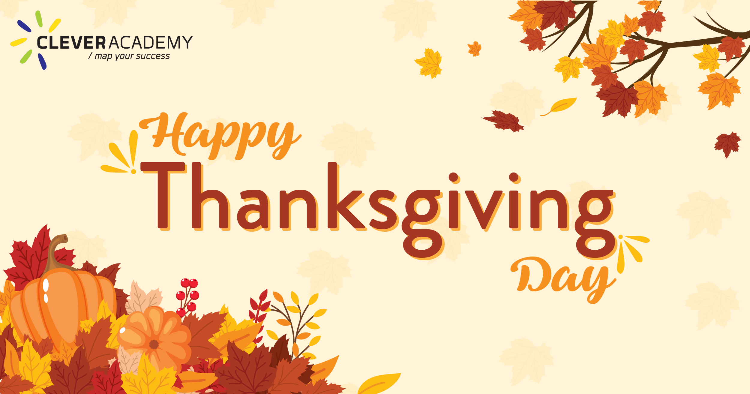 Mừng Lễ Tạ Ơn 2019 (Thanksgiving) – Clever Academy