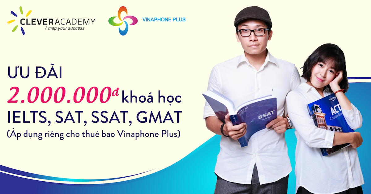 Ưu đãi khóa học cực sốc đến từ Clever Academy và VinaPhone Plus