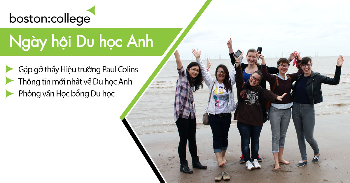 Ngày hội Du học Anh Quốc: Boston College