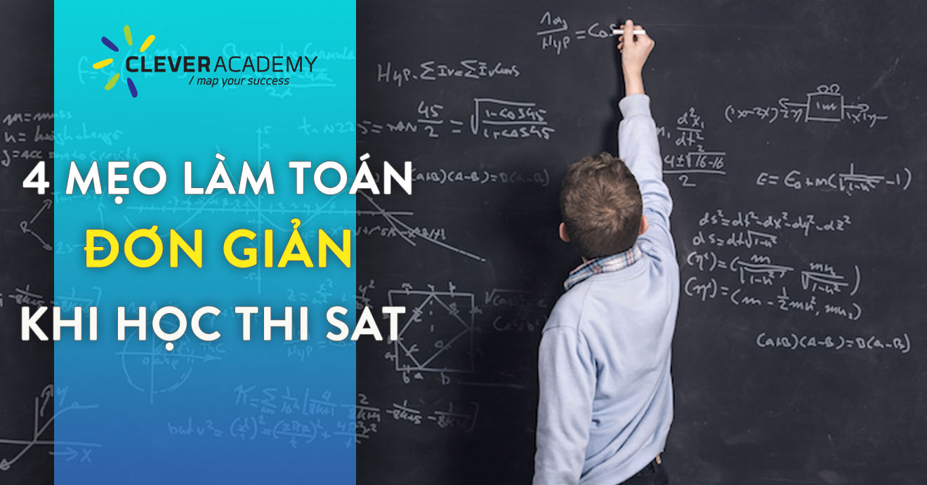 Bật mí 4 mẹo làm Toán khi học thi SAT