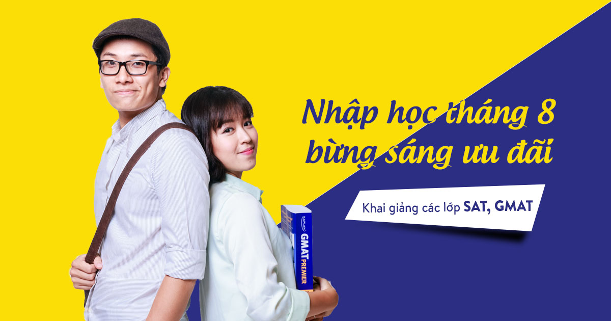 Luyện thi các lớp SAT, GMAT tháng 8/2017 – Nhận thật nhiều ưu đãi hấp dẫn!