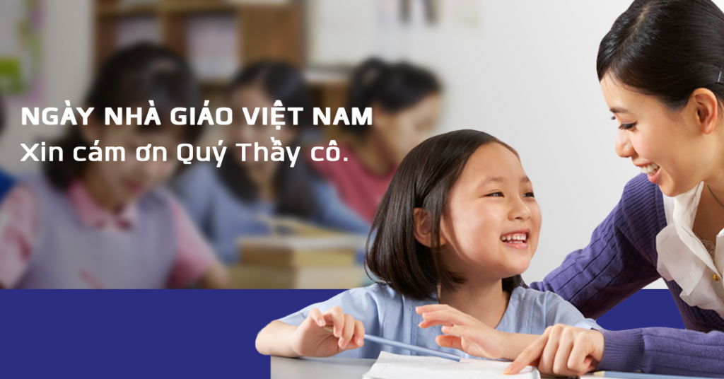 Chúc mừng Ngày Nhà giáo Việt Nam - 20/11/2017