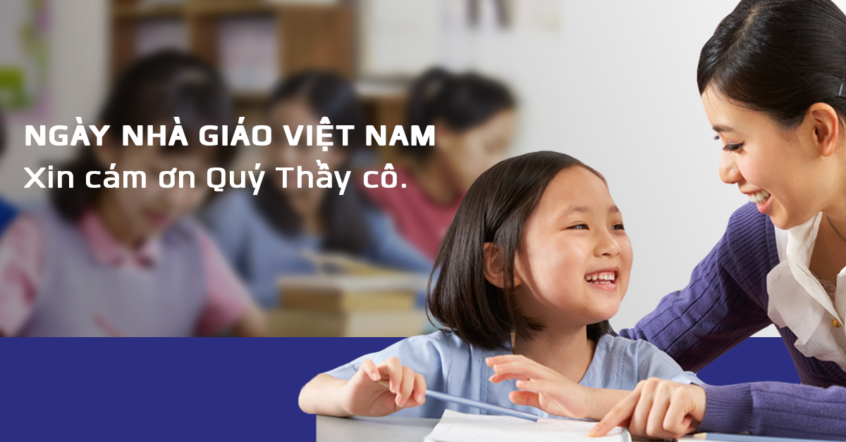 Chúc mừng Ngày Nhà giáo Việt Nam – 20/11/2017