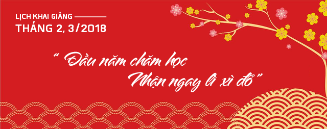Ưu đãi Tết 2018: Đầu năm chăm học, nhận ngay lì xì đỏ