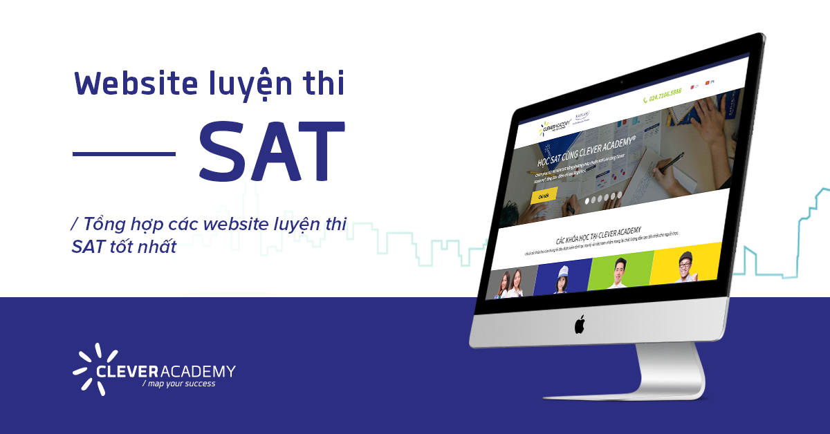 Tổng hợp các Website luyện thi SAT tốt nhất
