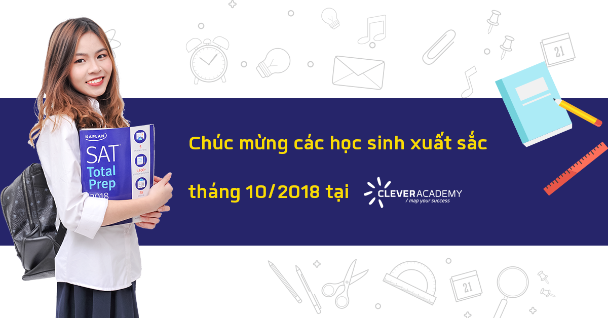 Chúc mừng các học sinh điểm cao môn SAT tháng 10/2018