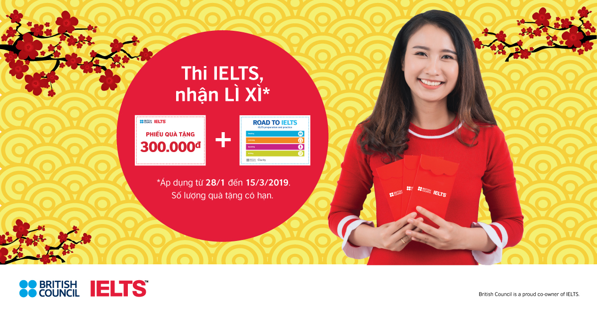 Đăng ký thi IELTS với Hội đồng Anh tại Clever Academy – Nhận LÌ XÌ đầu năm