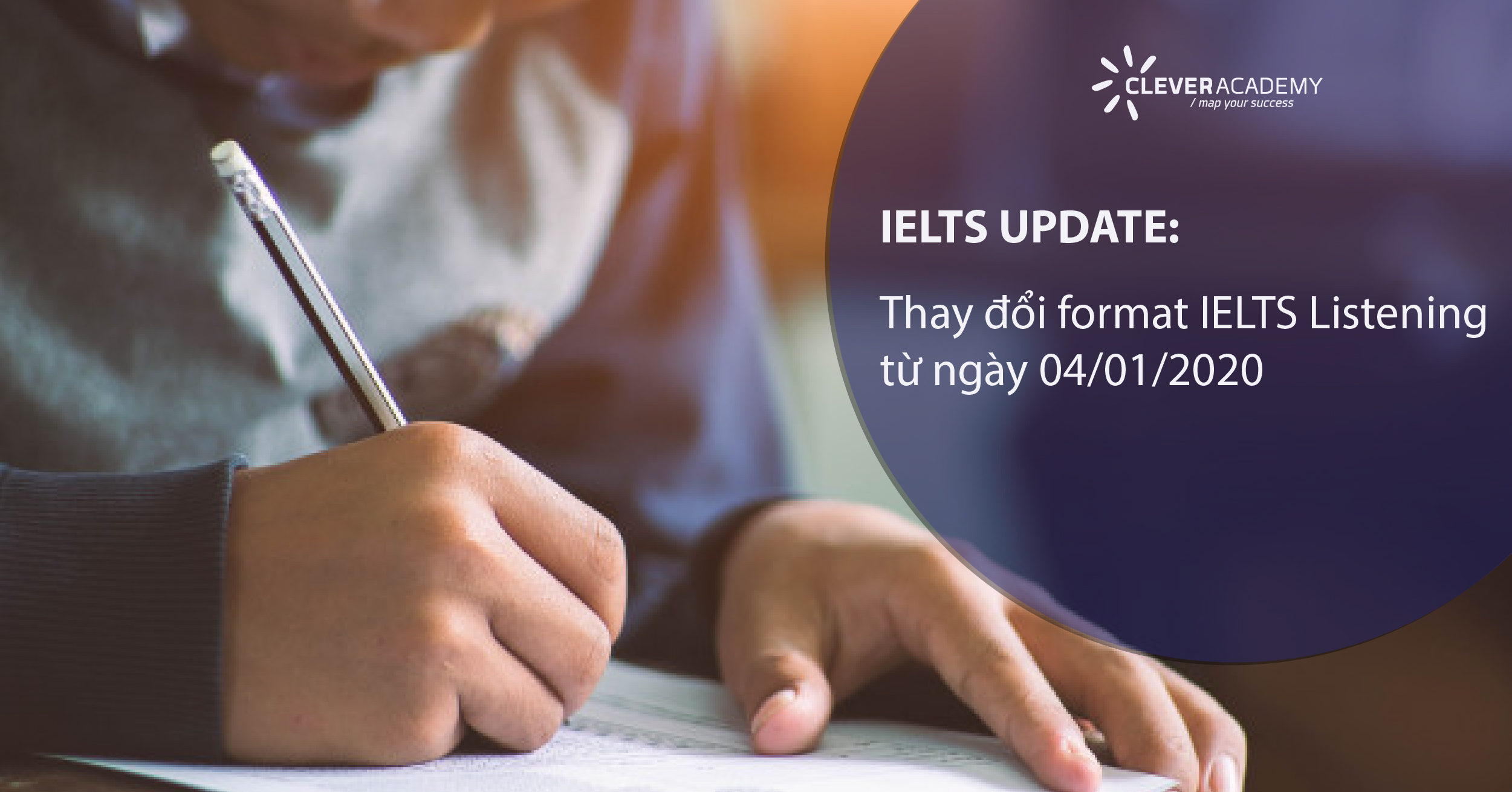 [Update] Thay đổi format IELTS Listening từ ngày 04/01/2020