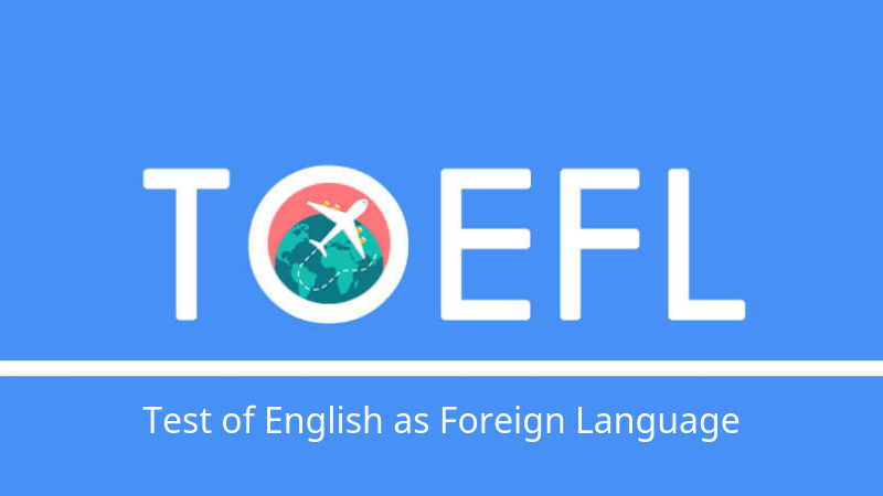 10 ĐIỀU BẠN CẦN BIẾT TRƯỚC KHI THI TOEFL