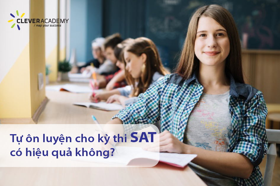 Tự ôn luyện cho kỳ thi SAT có hiệu quả không?