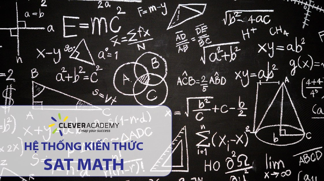 HỆ THỐNG KIẾN THỨC SAT MATH
