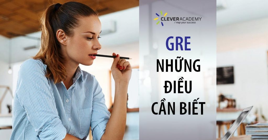 gre nhung dieu can biet