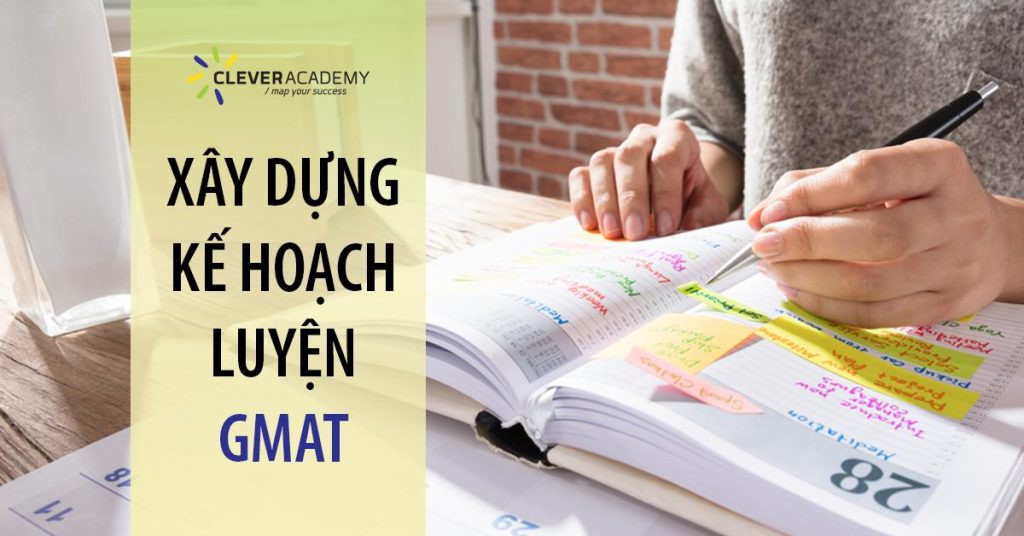 Xây dựng kế hoạch luyện GMAT