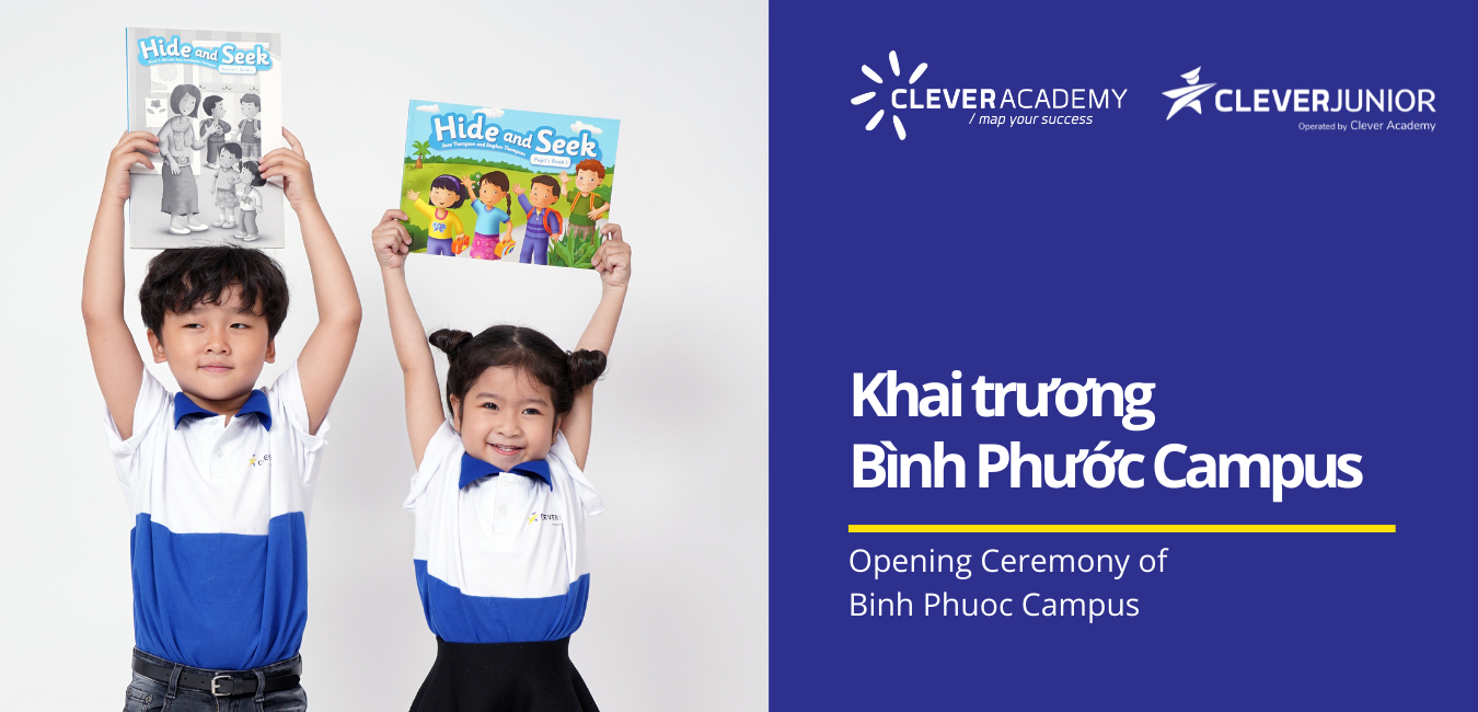 Khai trương Trung tâm Anh ngữ Clever Junior đầu tiên tại Bình Phước