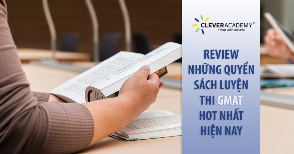 Review những quyển sách luyện thi GMAT hot nhất hiện nay