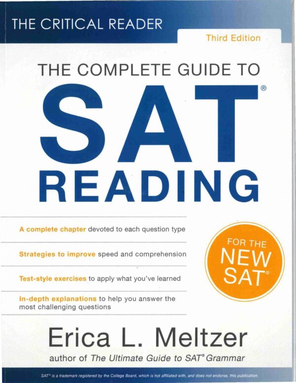 The Complete Guide to SAT Reading, 3rd Edition