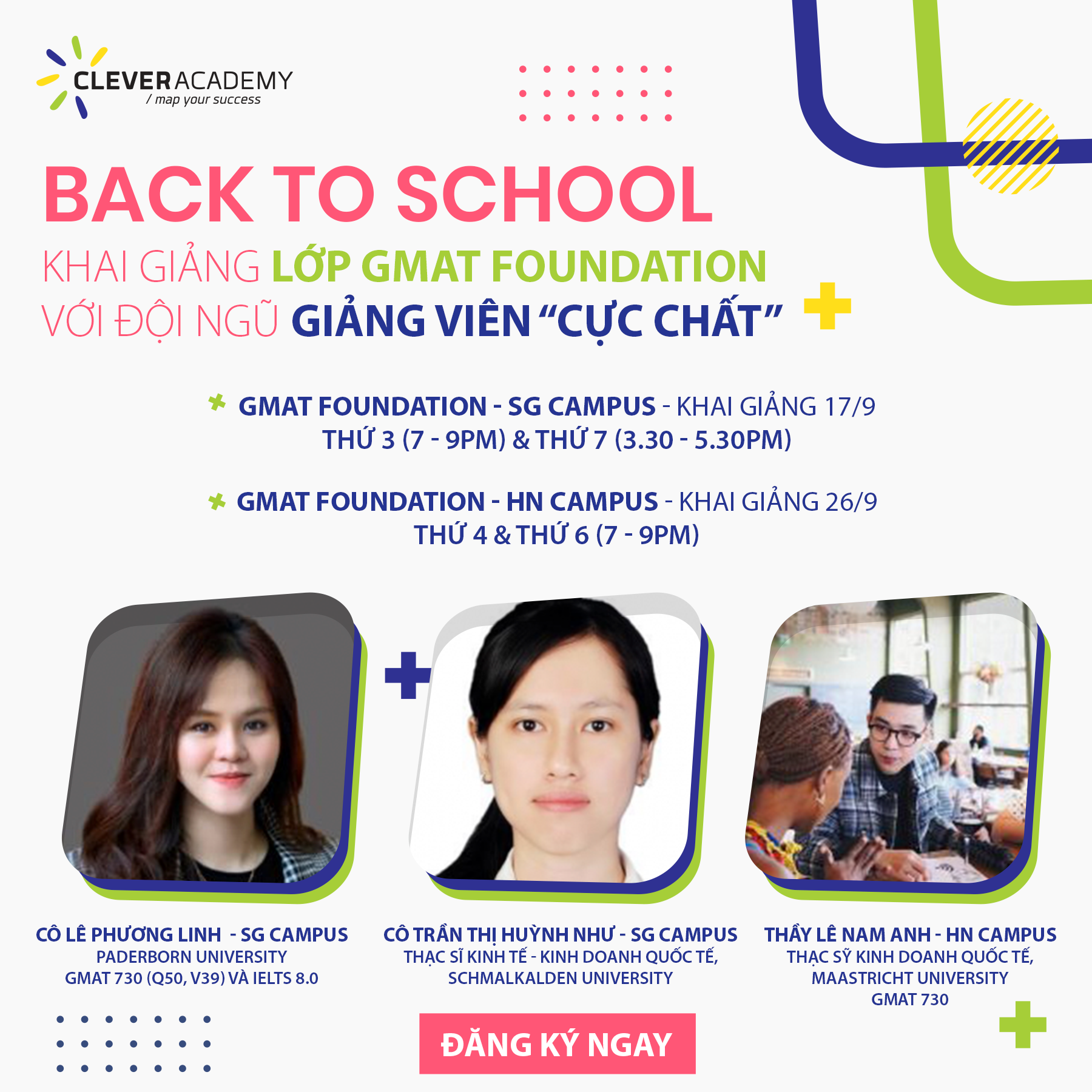 Back To School – Khai Giảng Các Lớp GMAT Với Đội Ngũ Giảng Viên Cực Chất