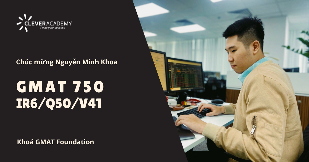 Cụ thể, Khoa đã đạt IR 6, Quant 50 và Verbal 41 (scaled scores). Tổng mức điểm của Khoa là GMAT 750, và phân vị là 98th percentile.