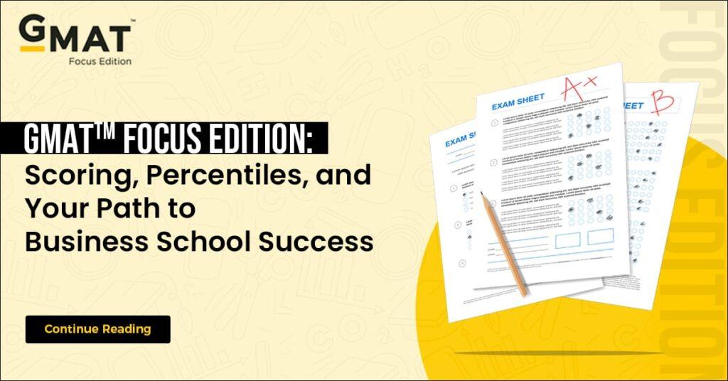 Percentile Rankings of GMAT Focus Edition