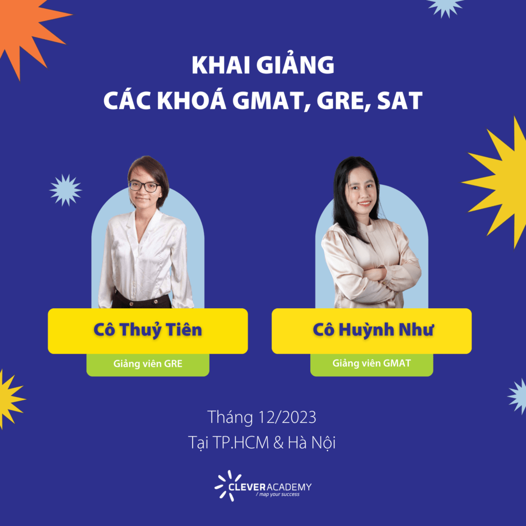 Khai giảng lớp GMAT, GRE, SAT tháng 12/2023