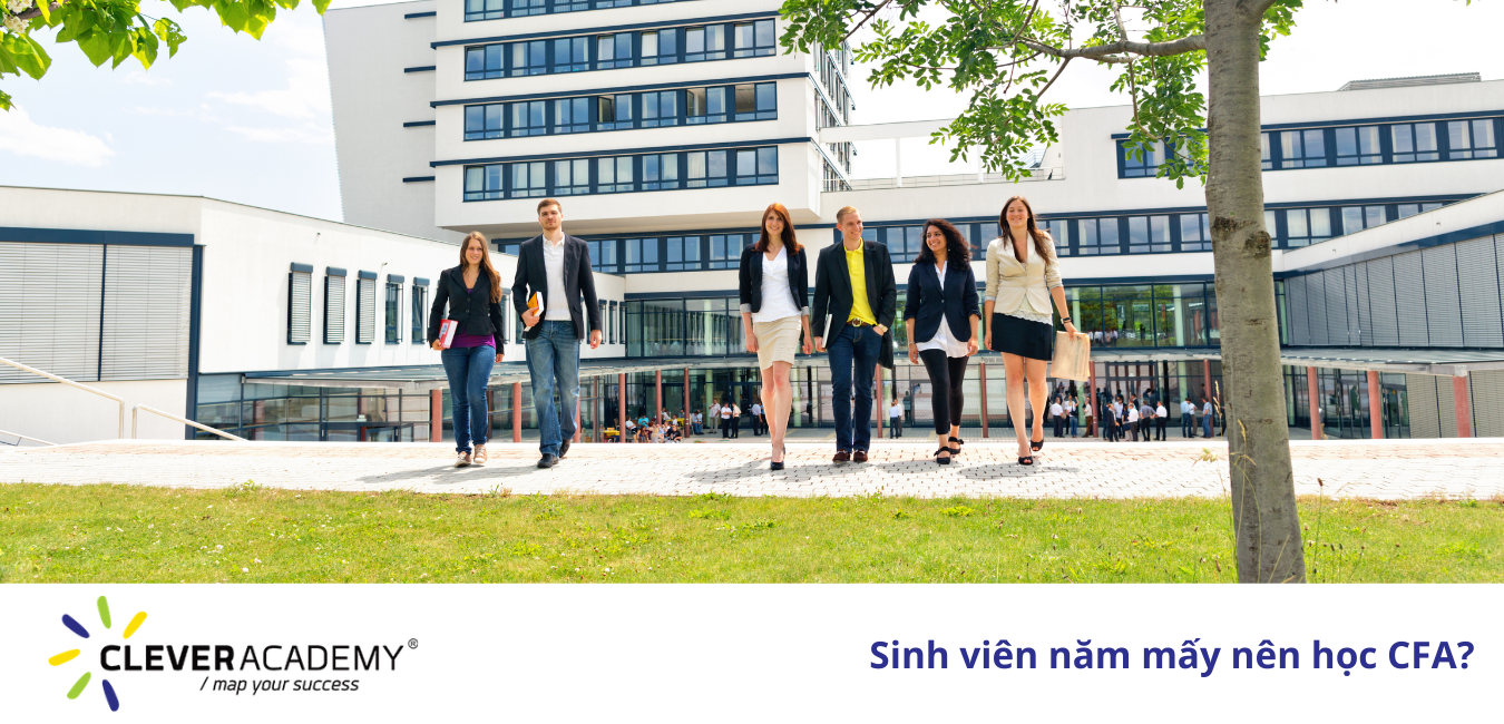 Sinh viên năm mấy nên học CFA?