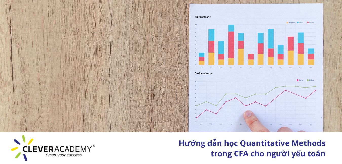 Cách học Quantitative Methods trong CFA cho người sợ toán